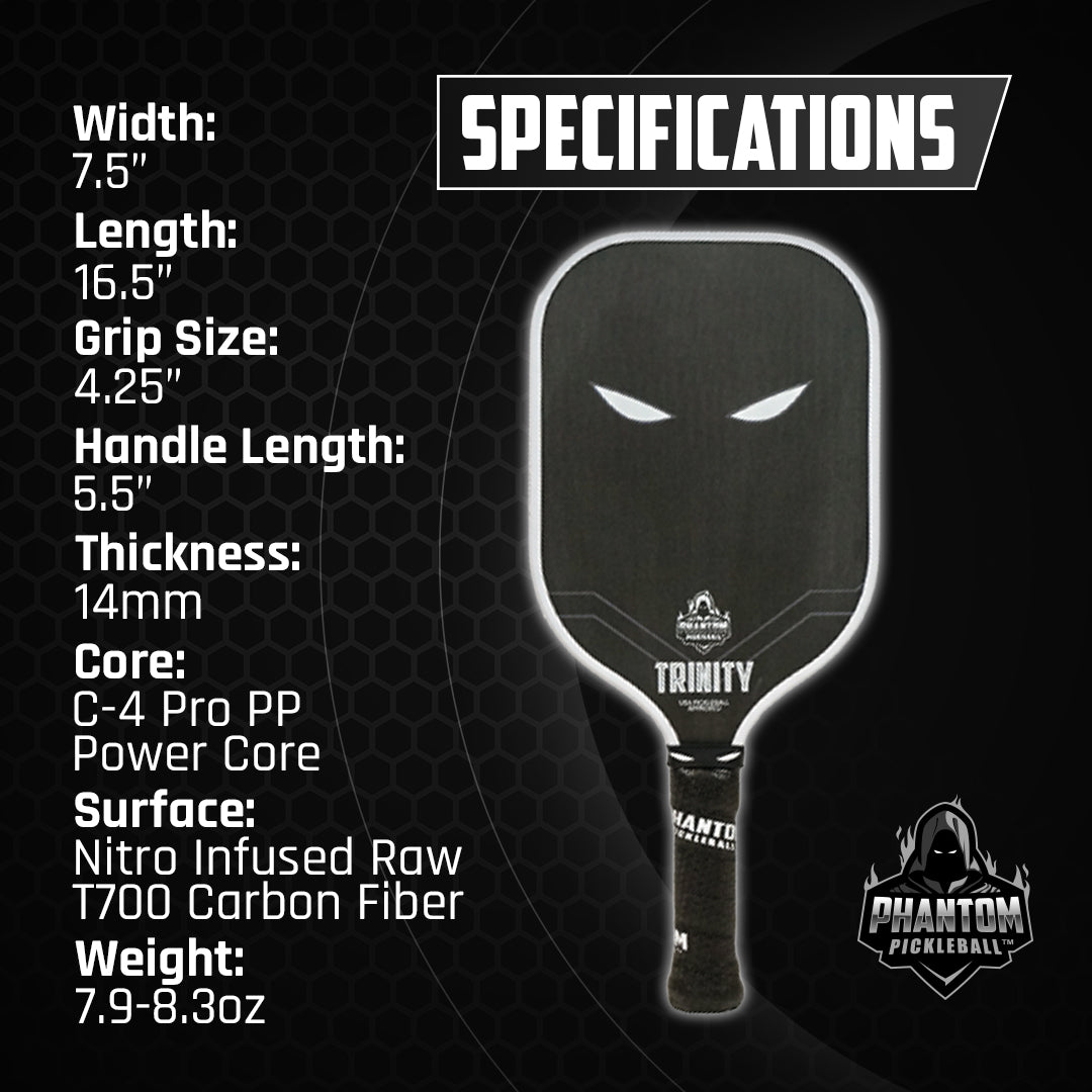 The Phantom TRINITY 14MM T700 Raw Carbon Fiber Thermoformed Pro Pickleball Paddle by Phantom Pickleball features a black raw carbon surface, “TRINITY” branding, 7.5" width, 16.5" length, C-4 Pro PP core, 14mm thickness, and weighs 7.9–8.3oz.