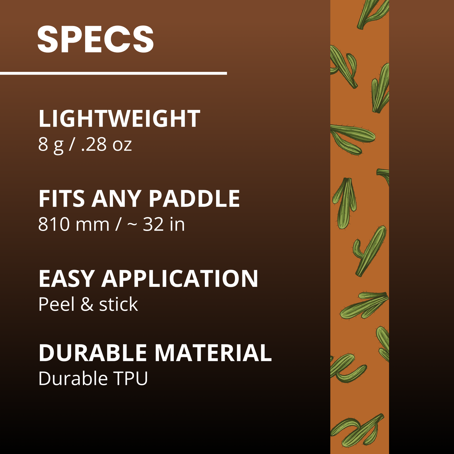Infographic with a desert-inspired brown gradient and vertical orange stripe featuring green paddles. Text: “Edgy Pickleball Cactus Edge Tape (3 pack)—Lightweight: 8g/.28oz. Fits all paddles: 810mm/~32in. Easy peel & stick.”.