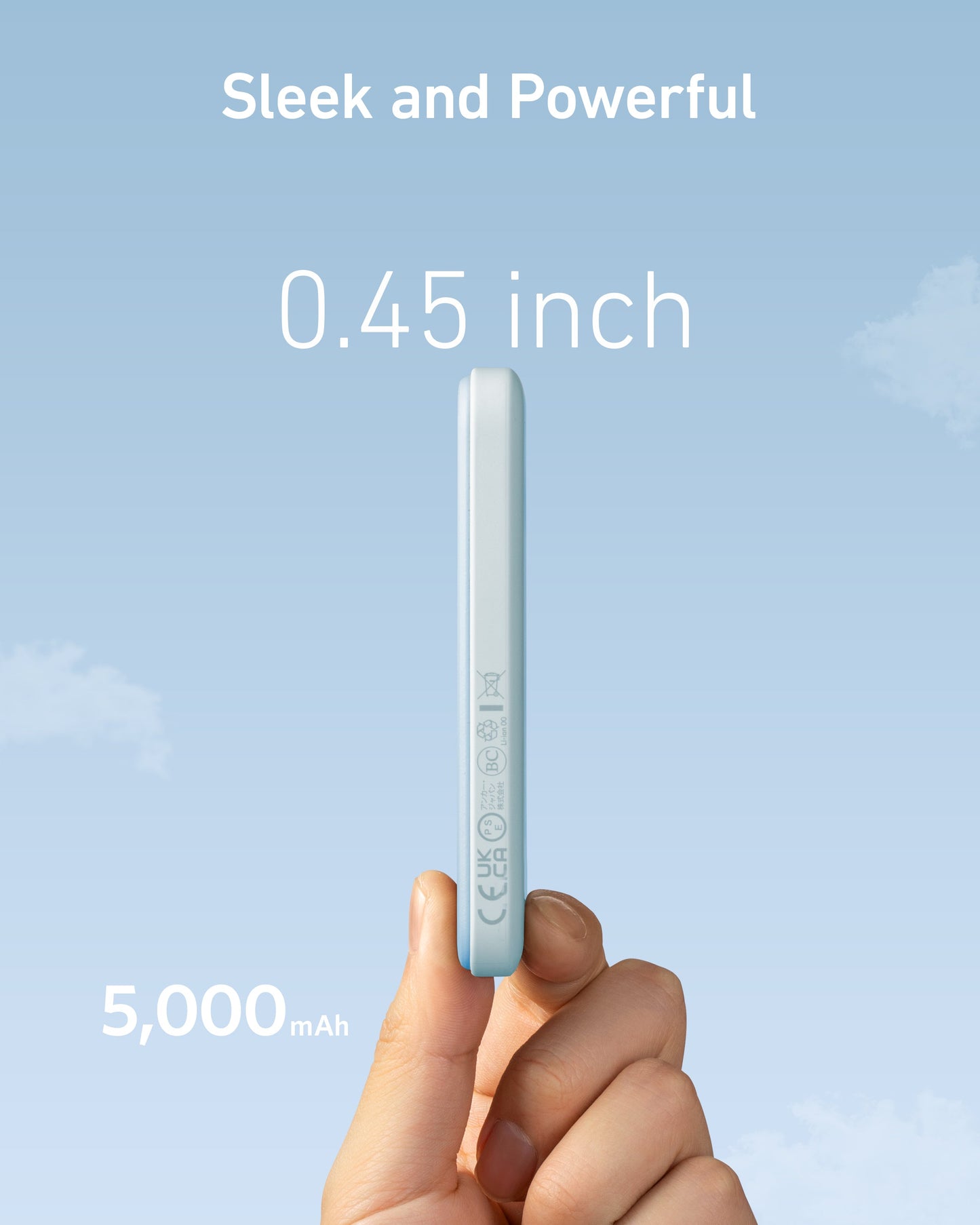 A hand holds the slim Anker 621 Magnetic Battery (MagGo) in light blue vertically against a sky-blue background. Above, “Sleek and Powerful” appears, with “0.45 inch” for thickness and “5,000 mAh” showing capacity in the corner.