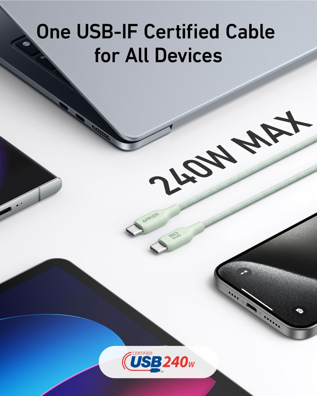 An Anker 543 USB-C to USB-C Cable (Bio-Braided, 6 ft) labeled “Anker” and “240W MAX” lies beside a laptop, tablet, and smartphones. Made with bio-based nylon, it’s USB-IF certified for fast charging all your devices.