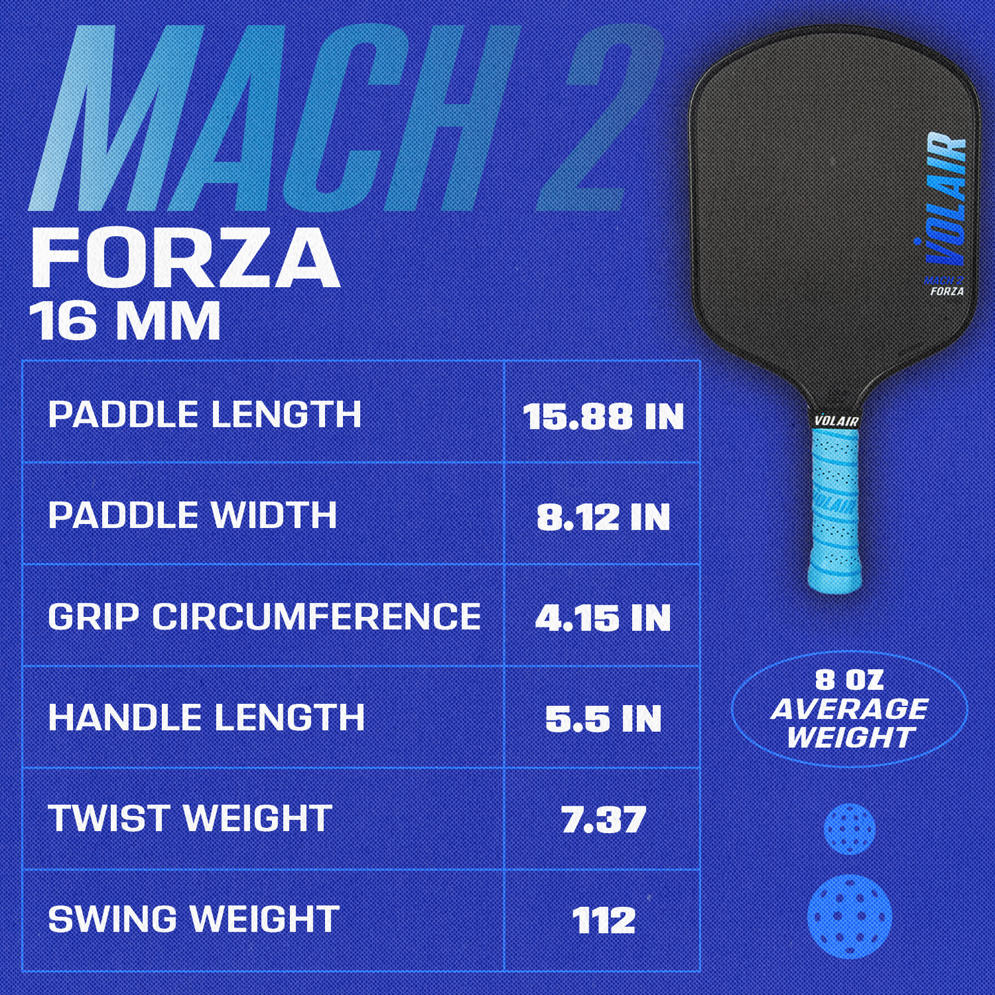 A chart at top right shows specs for the USAP-approved Volair Pickleball Mach 2 Forza paddle: length 15.88 in, width 8.12 in, grip 4.15 in, handle 5.5 in, twist weight 7.37, swing weight 112, average weight 8 oz.