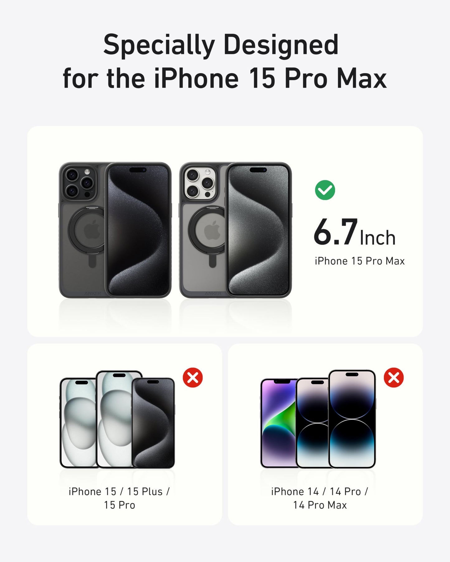 Image shows compatibility for iPhone 15 Pro Max (6.7") with a green check; red X marks indicate cases not fitting other models. Features: High-Power Magnets and 360° Ring Stand for Anker MagGo Magnetic Case with Stand by Anker.