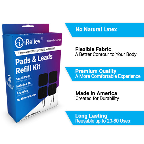 The iReliev Wired Small Pads Refill Kit includes 16 small, premium-quality, reusable electrode pads. Made in America, these latex-free pads offer flexible fabric and can be reused 20-30 times—no natural latex included.