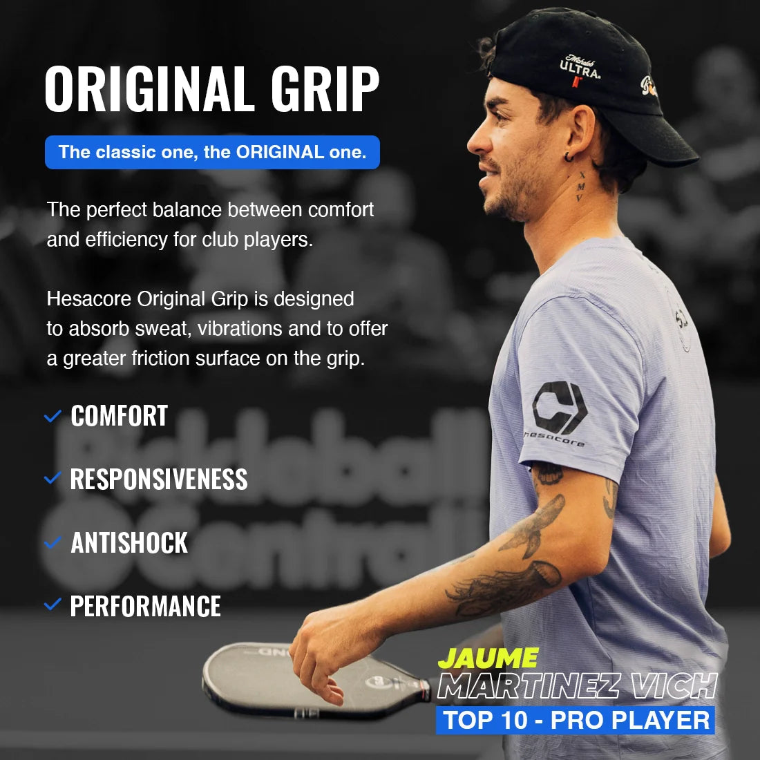 Top 10 pro Jaume Martinez Vich, in a light blue shirt and black cap, holds the Hesacore Grip Pickleball Grip (5.25" Regular Feel, White), known for its sweat-absorbing ergonomic comfort, antishock design, and high performance.