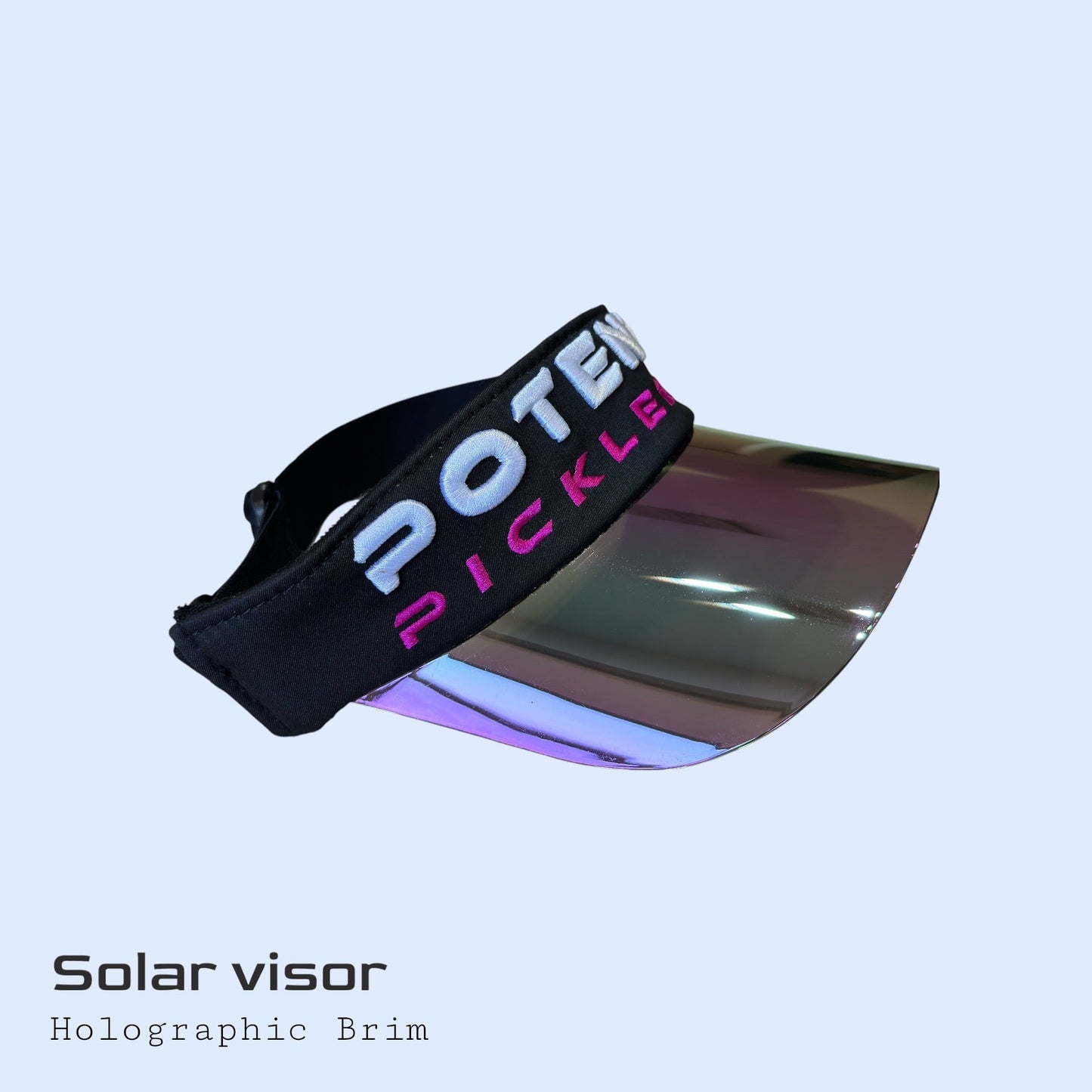 A black Potenza Pickleball Performance Solar Visor features bold white and pink text on the band and a sweat-wicking, iridescent holographic brim. Bottom left: "Performance Solar Visor" and "Holographic Brim" on a light blue background.