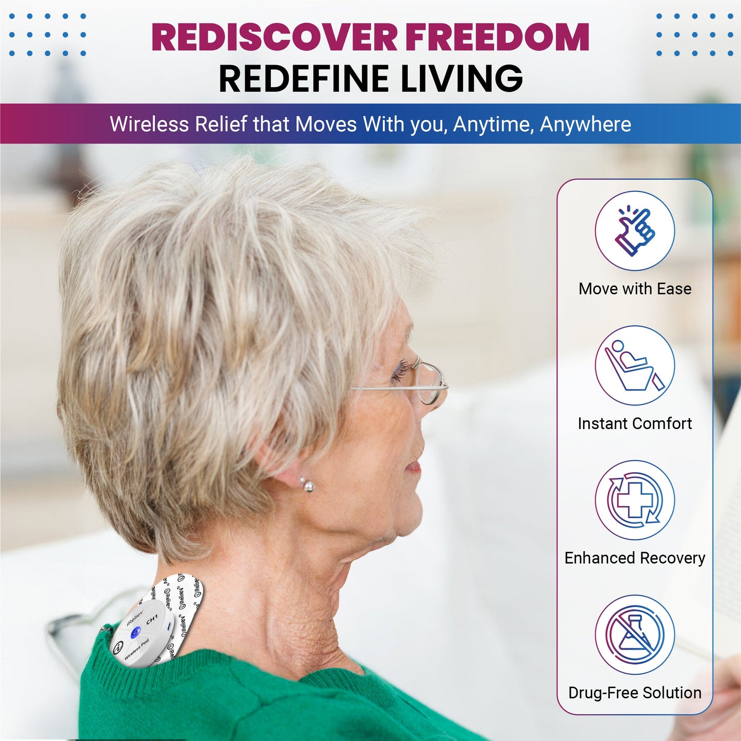 An older woman with short gray hair sits on a couch, wearing the iReliev Therapeutic Wearable System with electrodes on her neck and upper back. Text highlights pain relief, ease of movement, instant comfort, enhanced recovery, and drug-free relief.