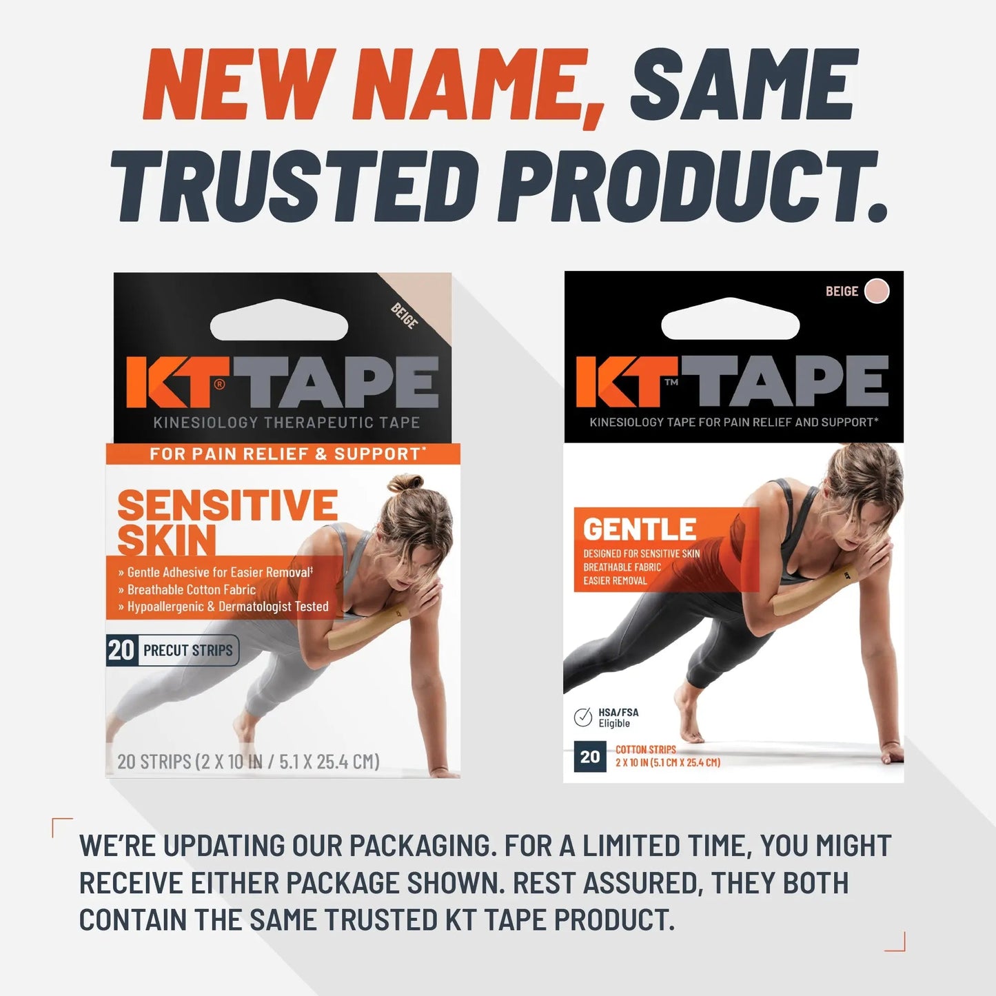 Two KT Tape packages are side by side: left reads "KT Tape Sensitive Skin," right says "Gentle." Both show a woman in athletic wear applying gentle KT Tape. Text above: "New name, same trusted product.