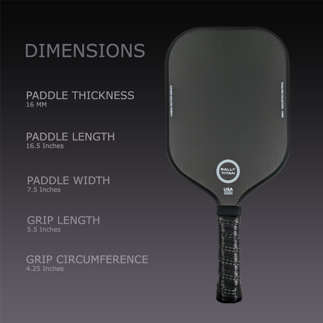 The Rally Titan Pickleball Titan Pro Control paddle, featuring a 16MM T700 Titan Carbon Friction textured surface in black, stands upright. Dimensions: 16.5" length, 7.5" width, 16MM thick, grip 5" long and 4.25" circumference.