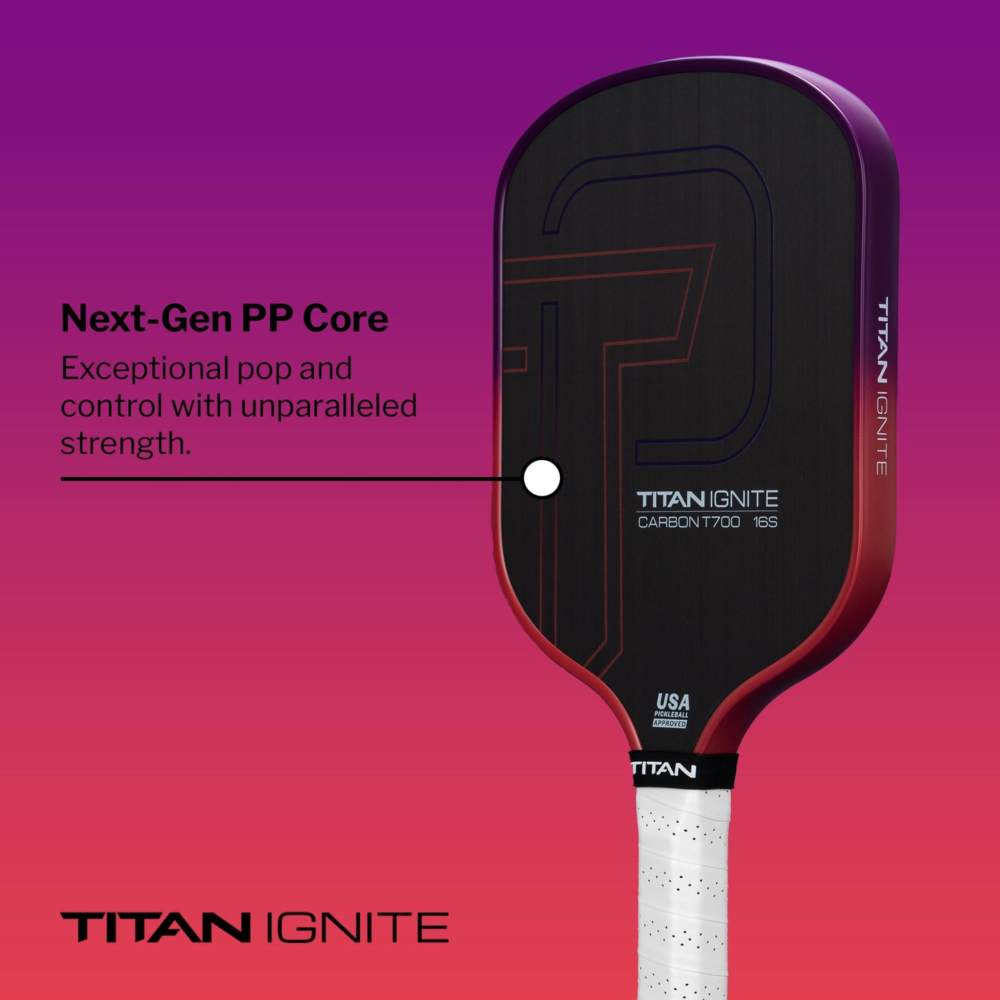 The Titan Pickleball Titan Ignite 16S paddle, featuring a black carbon fiber face with red accents, stands upright on a purple-red gradient. A label spotlights its Next-Gen PP Core for pop and control, complemented by a white grip—shop now!.