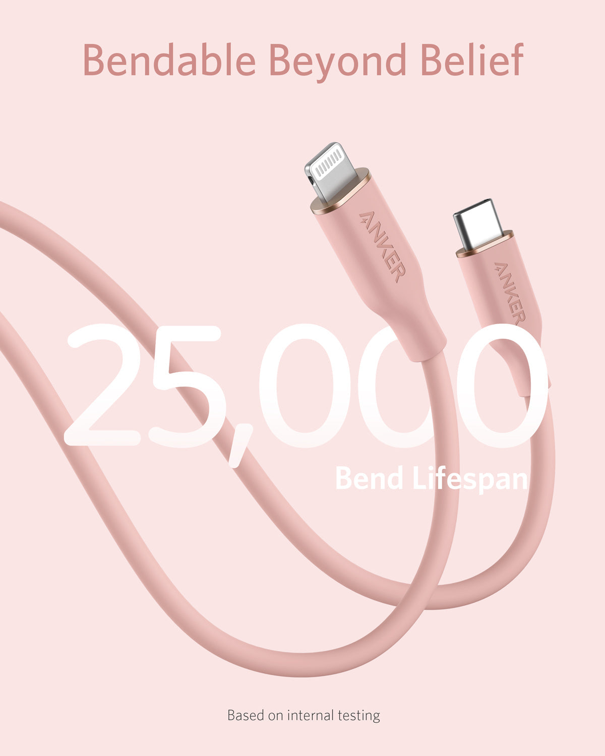 The Anker 641 USB-C to Lightning Cable (Flow, 3 ft Silicone) in pink is shown on a light pink background. White text highlights "25,000 Bend Lifespan" with "Bendable Beyond Belief" above and "Based on internal testing" below.