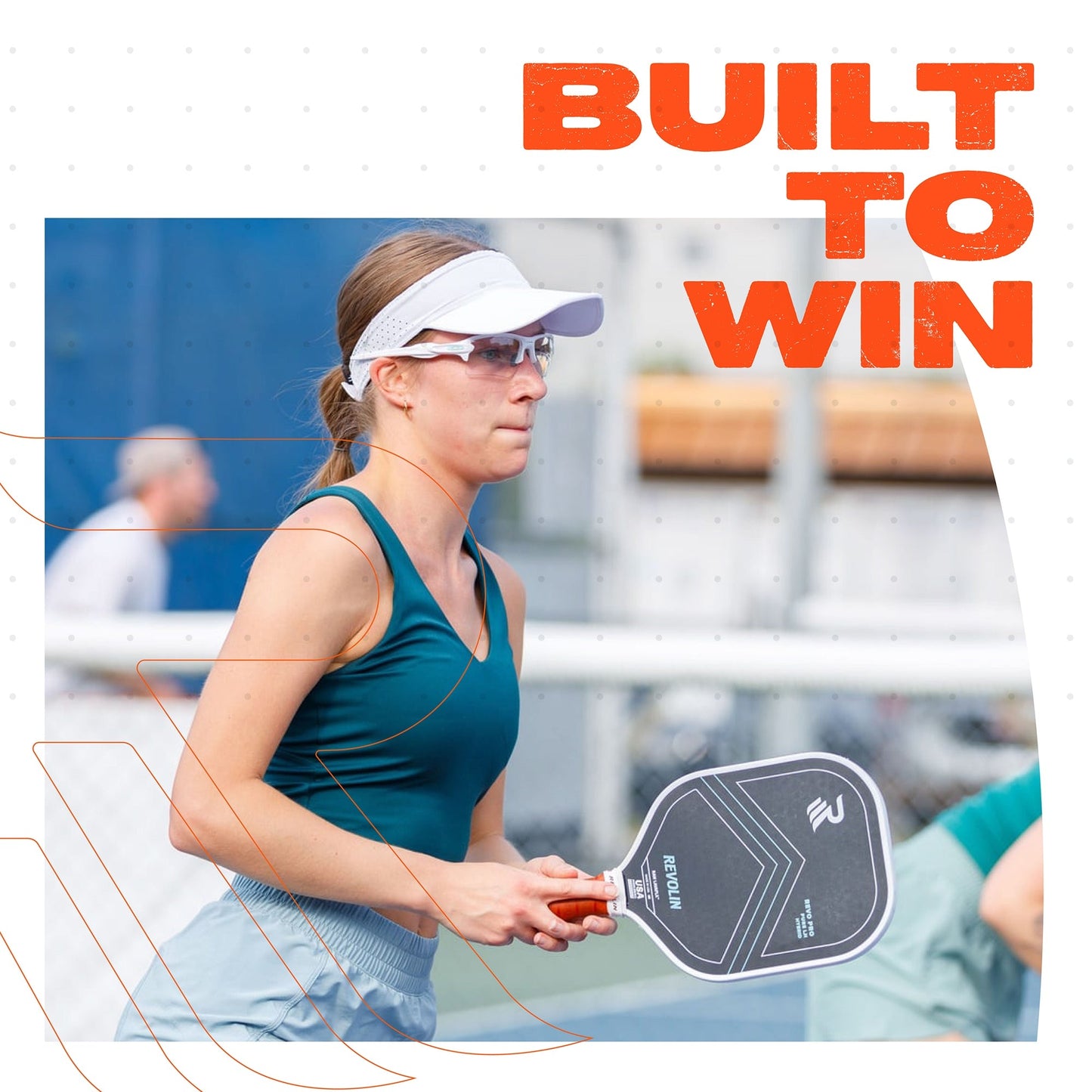 A woman in sunglasses, a white visor, and a teal tank top grips the Revolin Sports Revo Pro Pure Pickleball Paddle, ready for action on the court. In the top right, bold orange text reads: “BUILT TO WIN.”.
