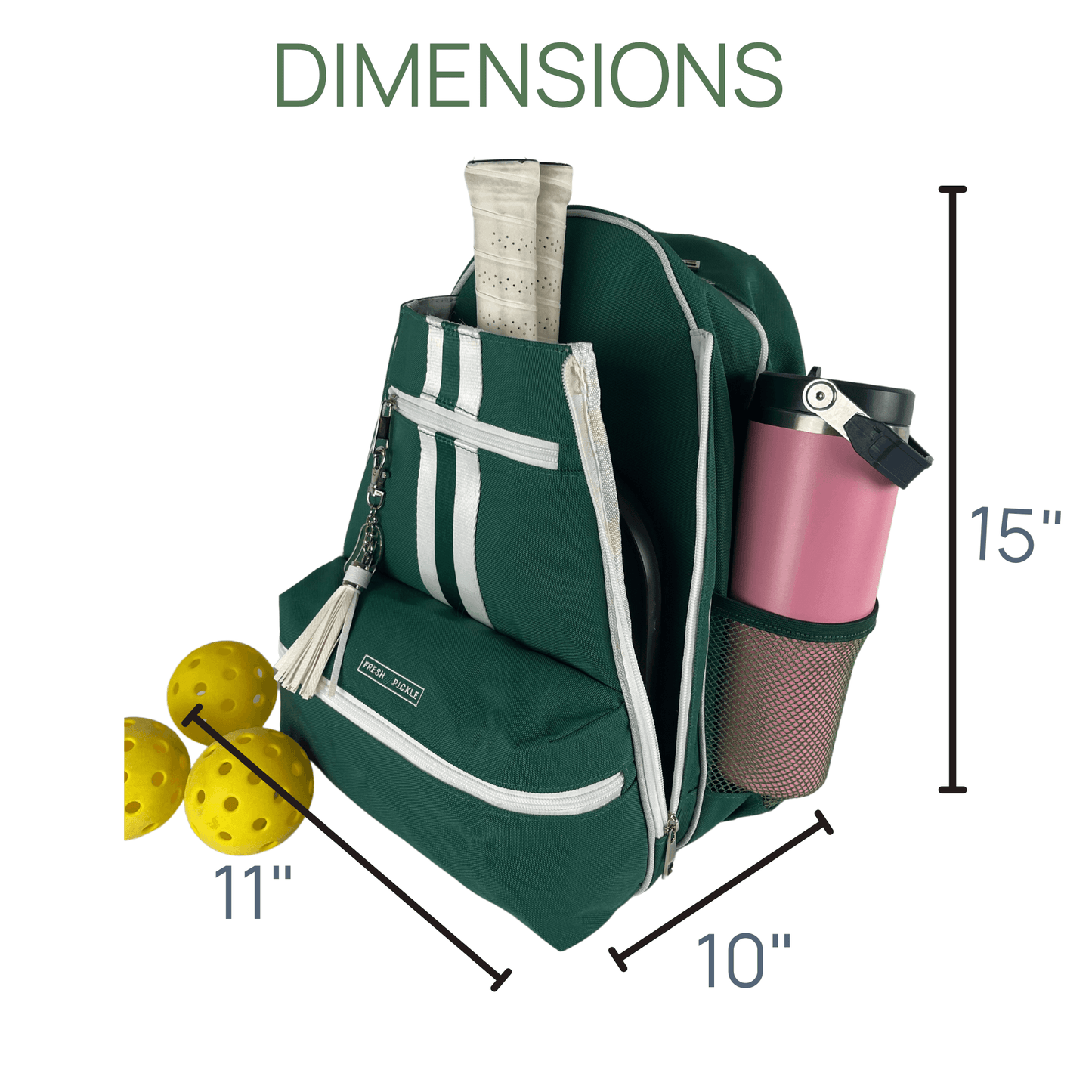 The Fresh Pickle Teddi Pickleball Backpack is green with white zippers and stripes, fits two white paddles, three yellow pickleballs, and a pink water bottle in the side pocket. Overlay text: 15" tall, 11" wide, 10" deep; roomy interior.